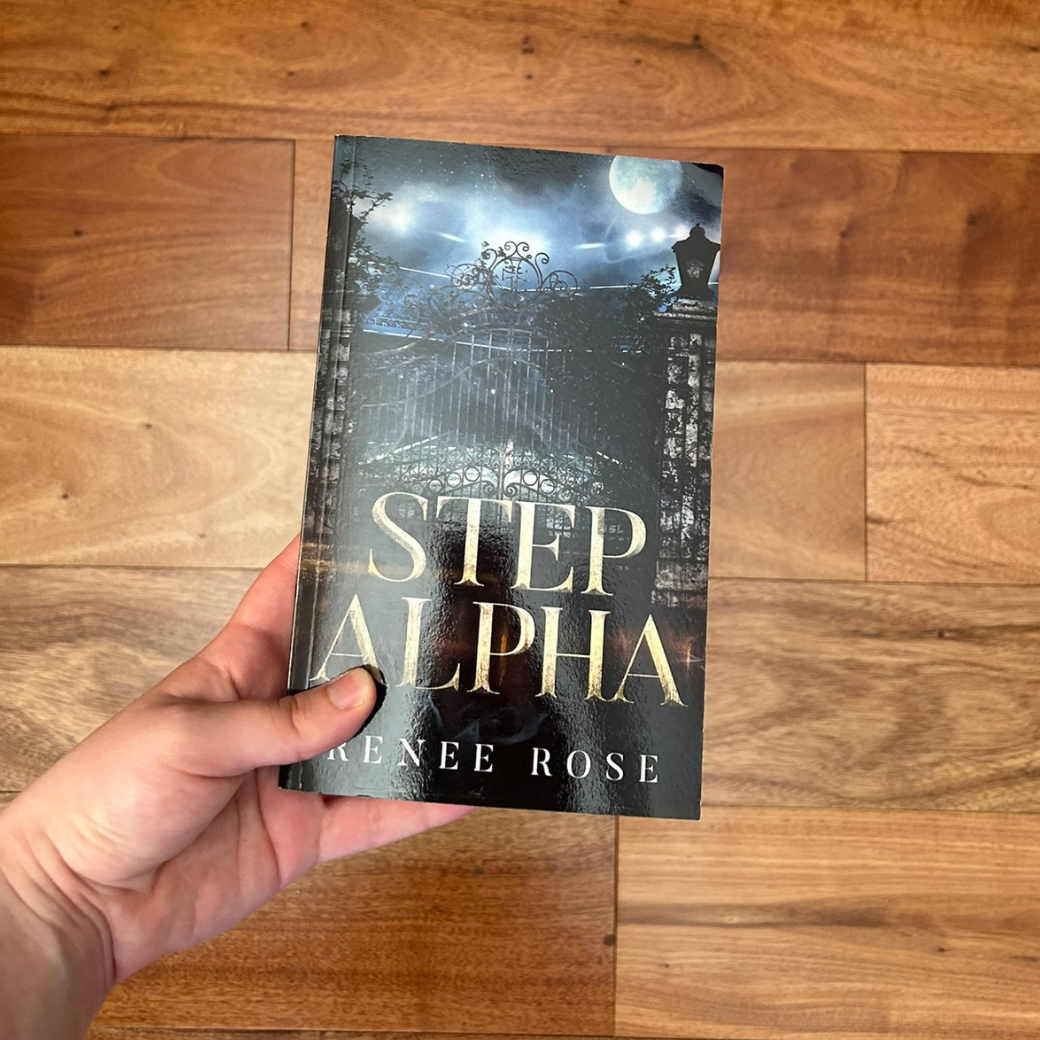 Wolf Ridge High Book 3: Step Alpha - Signed Paperback