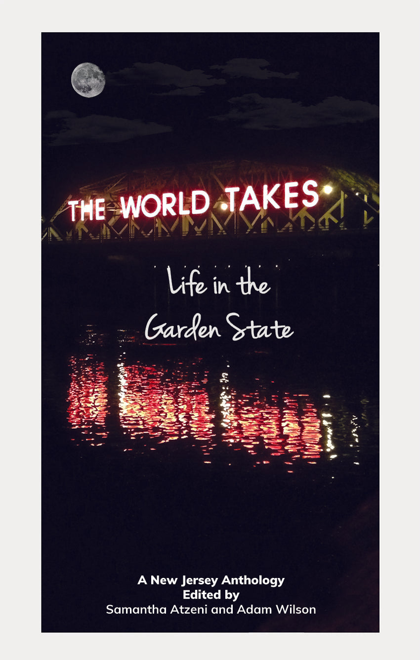 The World Takes: Life in the Garden State