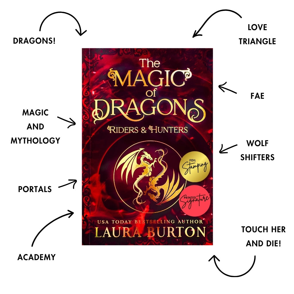 The Magic of Dragons: Riders and Hunters (Author Signed Paperback)