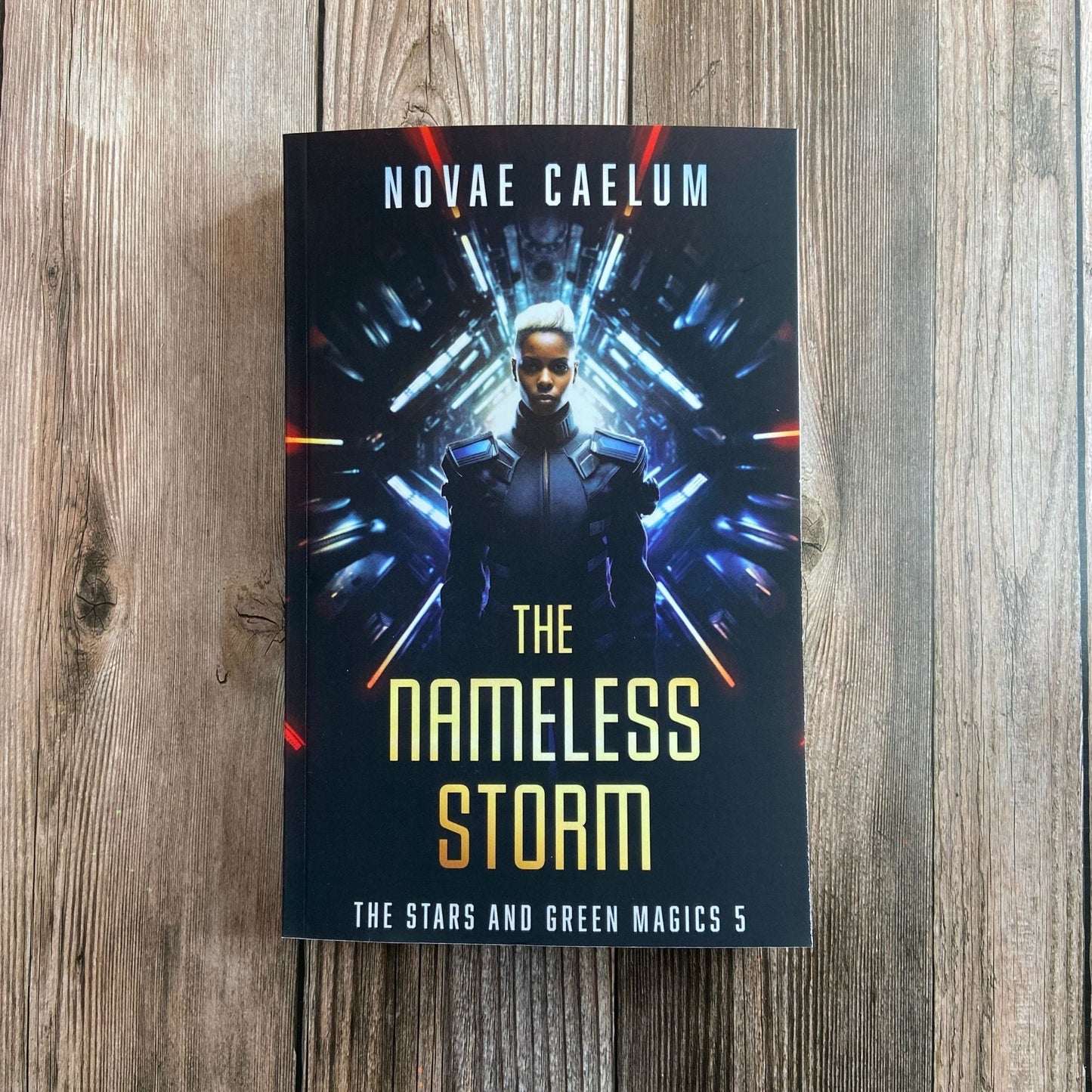 SIGNED The Nameless Storm: The Stars and Green Magics Book 5 (Paperback)