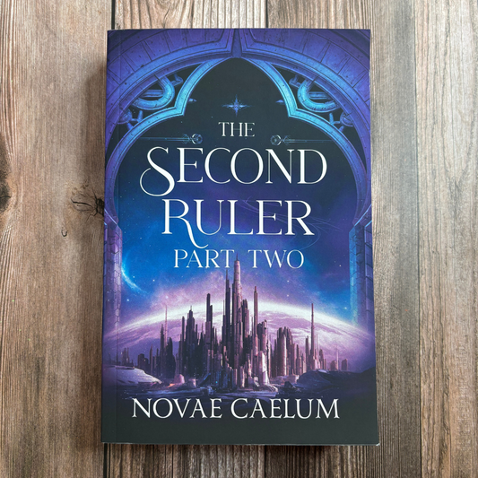 SIGNED The Second Ruler Part Two: The Stars and Green Magics Book 7 (Paperback)