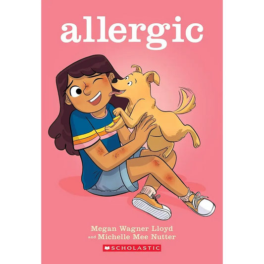 Allergic: A Graphic Novel by Megan Wagner Lloyd Michelle Mee Nutter