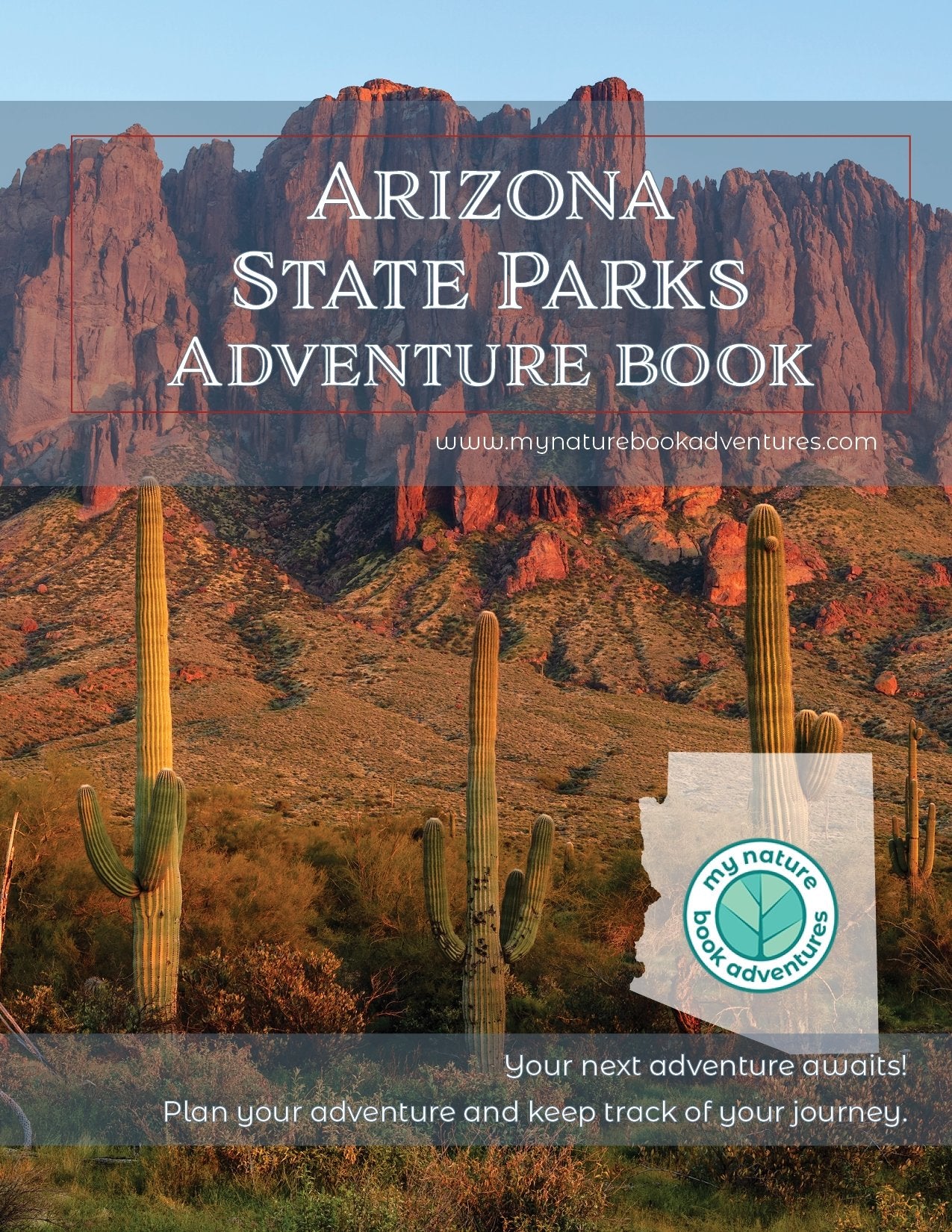 Arizona State Parks - Adventure Planning Journal