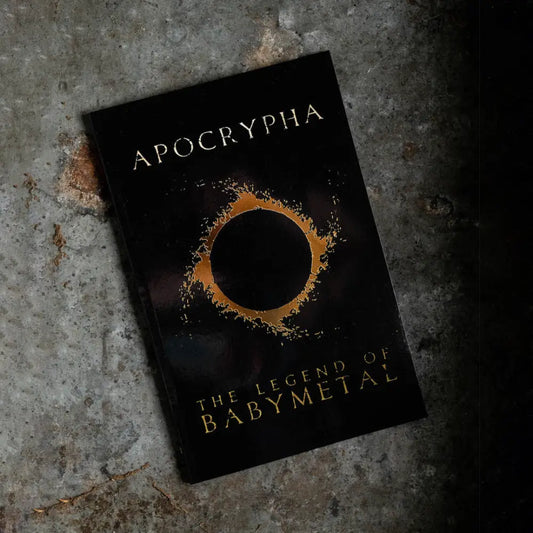 BABYMETAL: Apocrypha: The Legend of BABYMETAL Softcover Book Edition