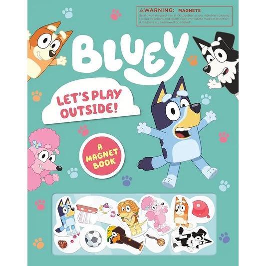 Bluey: Let's Play Outside!: A Magnet Book cover image