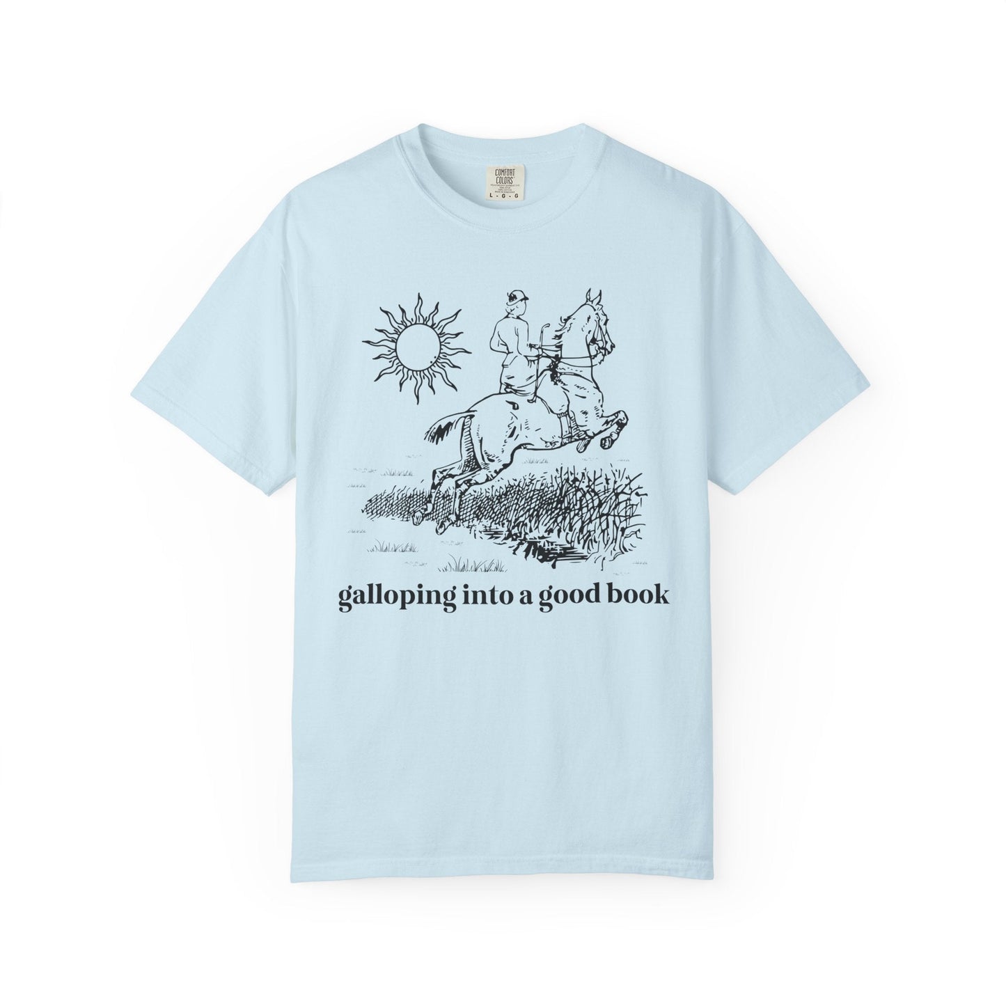 Galloping Into a Good Book T-Shirt