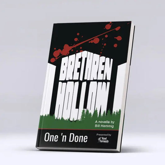 Brethren Hollow One ’n Done 3 Books
