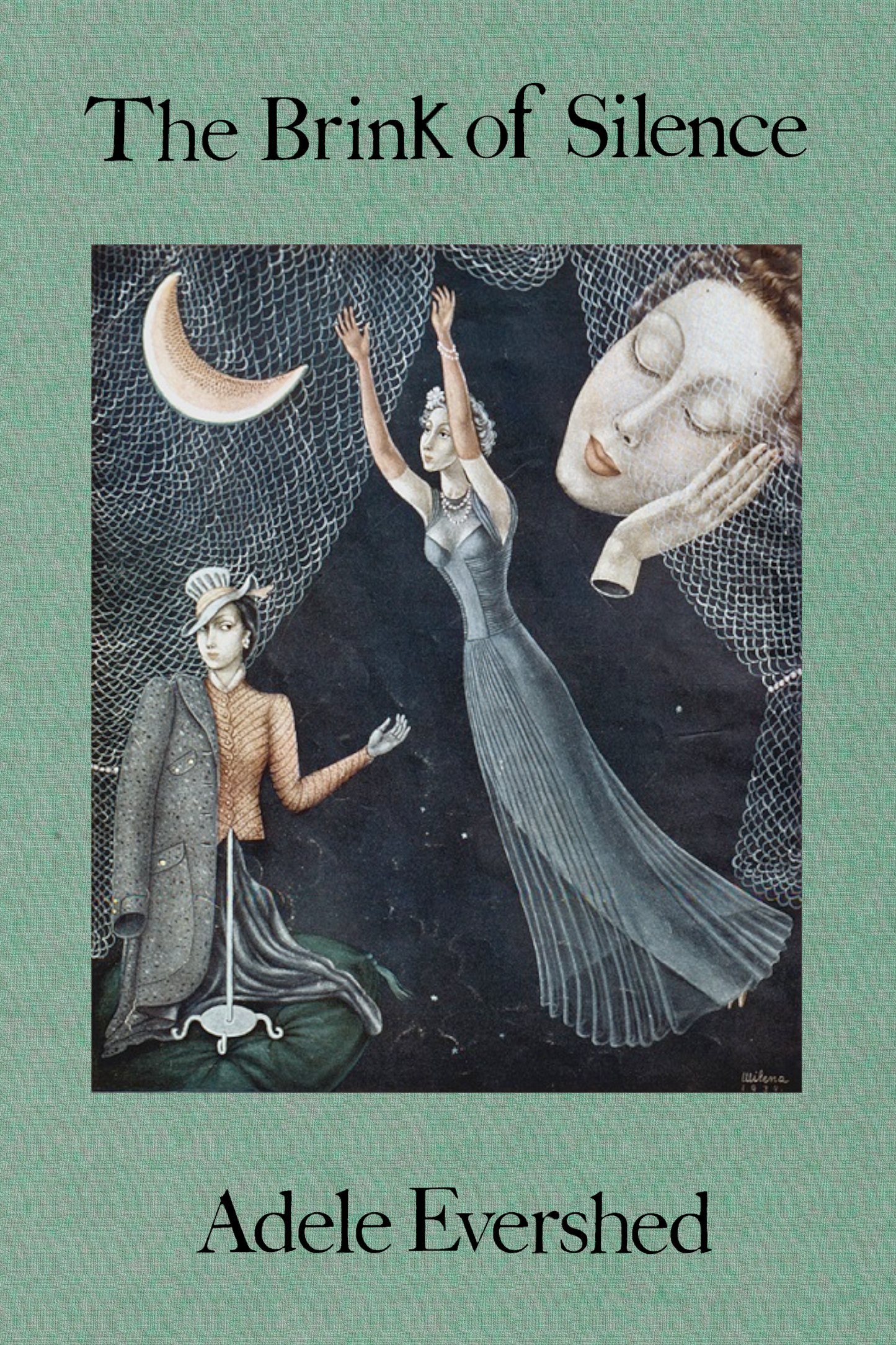 The Brink of Silence, by Adele Evershed