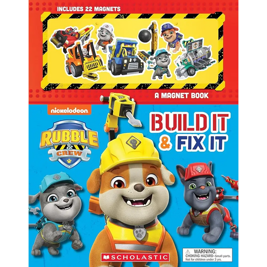 Build It and Fix It: A Magnet Book (Rubble and Crew) by Shannon Penney - Children’s Book