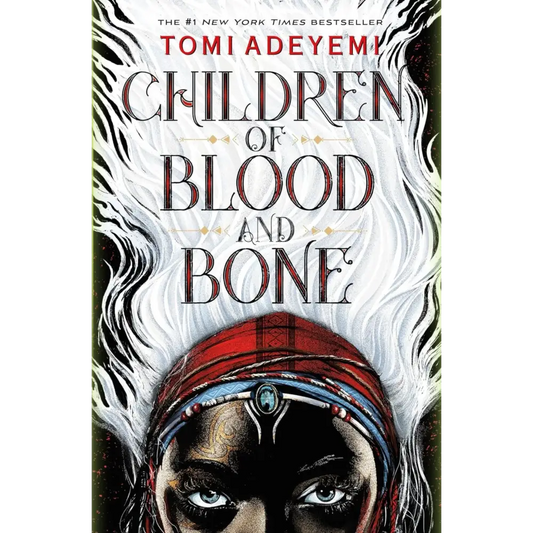 Children of Blood and Bone (Legacy of Orisha Book 1) by Tomi Adeyemi - Hardcover