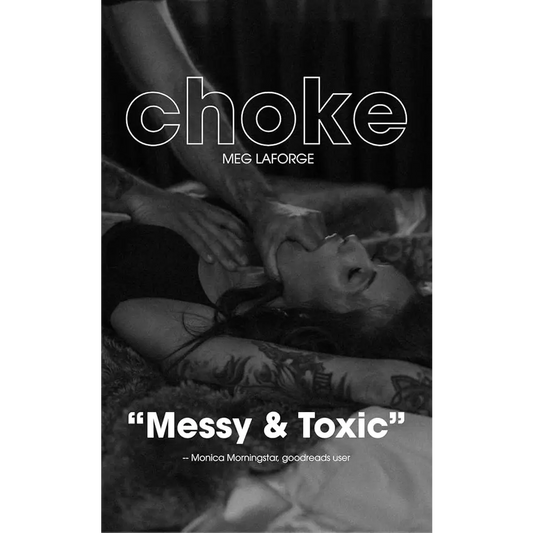 Choke: This isn't love. It's a chokehold. cover image