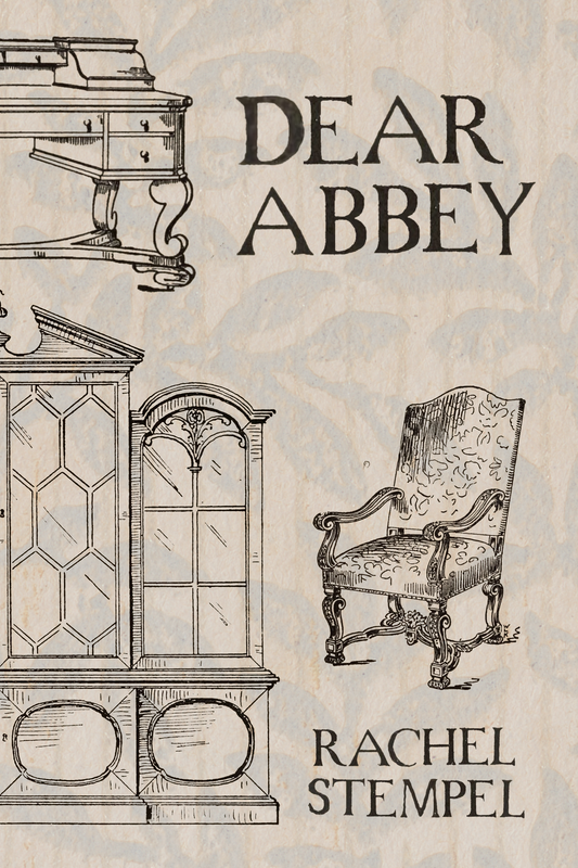 Dear Abbey, by Rachel Stempel
