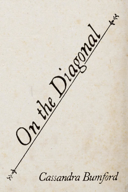 On the Diagonal, by Cassandra Bumford
