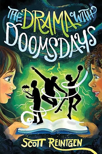 The Drama with Doomsdays by Scott Reintgen