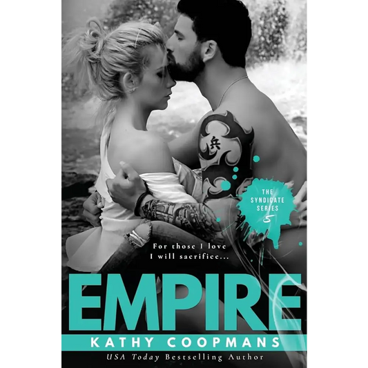 Empire (The Syndicate Series Book 5) by Kathy Coopmans - New Book