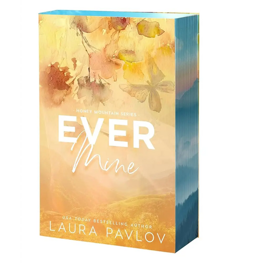 Ever Mine (Honey Mountain 2) by Laura Pavlov