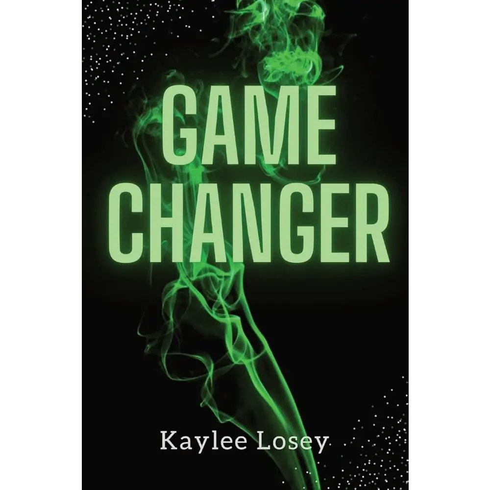 Game Changer by Kaylee Losey - New Book