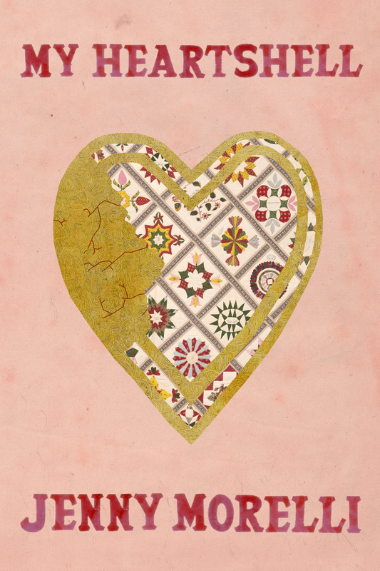 My Heartshell, by Jenny Morelli