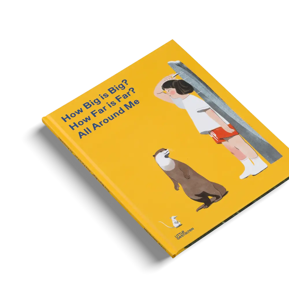 How Big Is Big? How Far Is Far? All Around Book