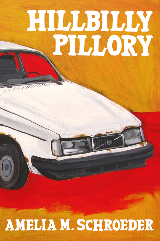 Hillbilly Pillory, by Amelia M. Schroeder