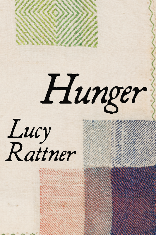 Hunger, by Lucy Rattner
