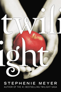 Twilight by Stephenie Meyer (Twilight Saga #1)