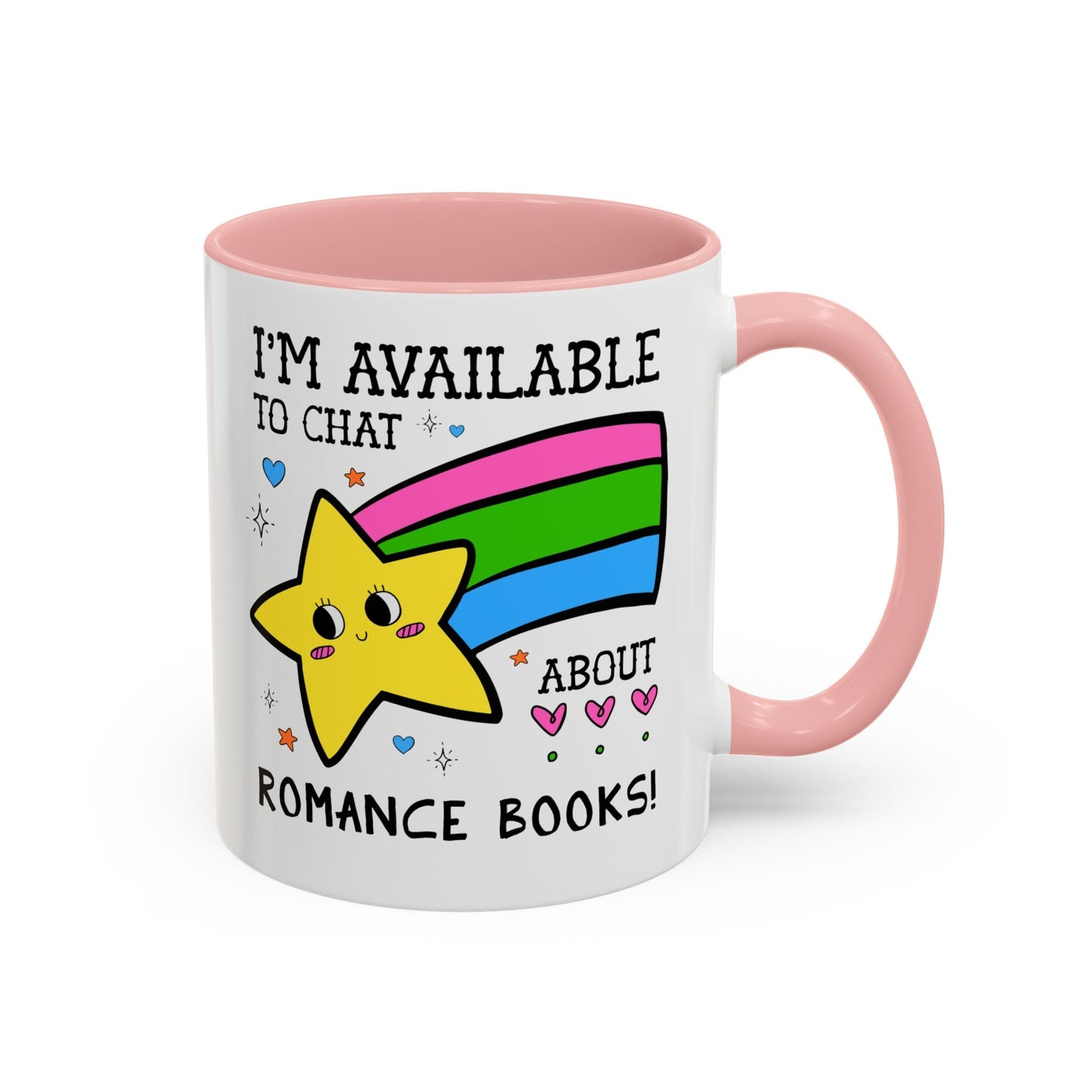 I'm Available to Chat About Romance Books Coffee Mug