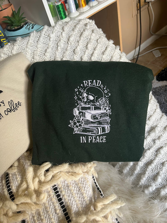 Read In Peace Sweatshirt