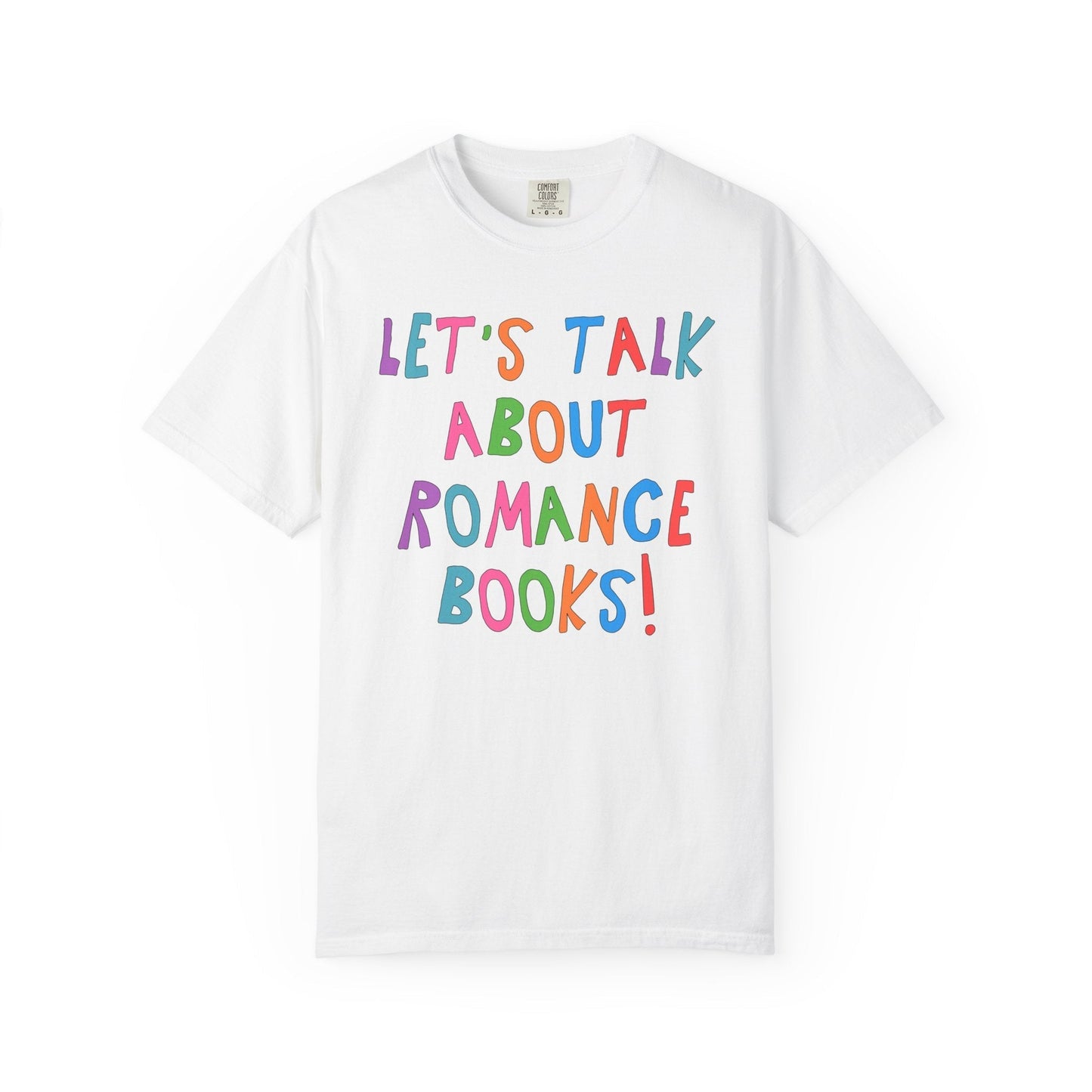 Let's Talk About Romance Books! T-Shirt