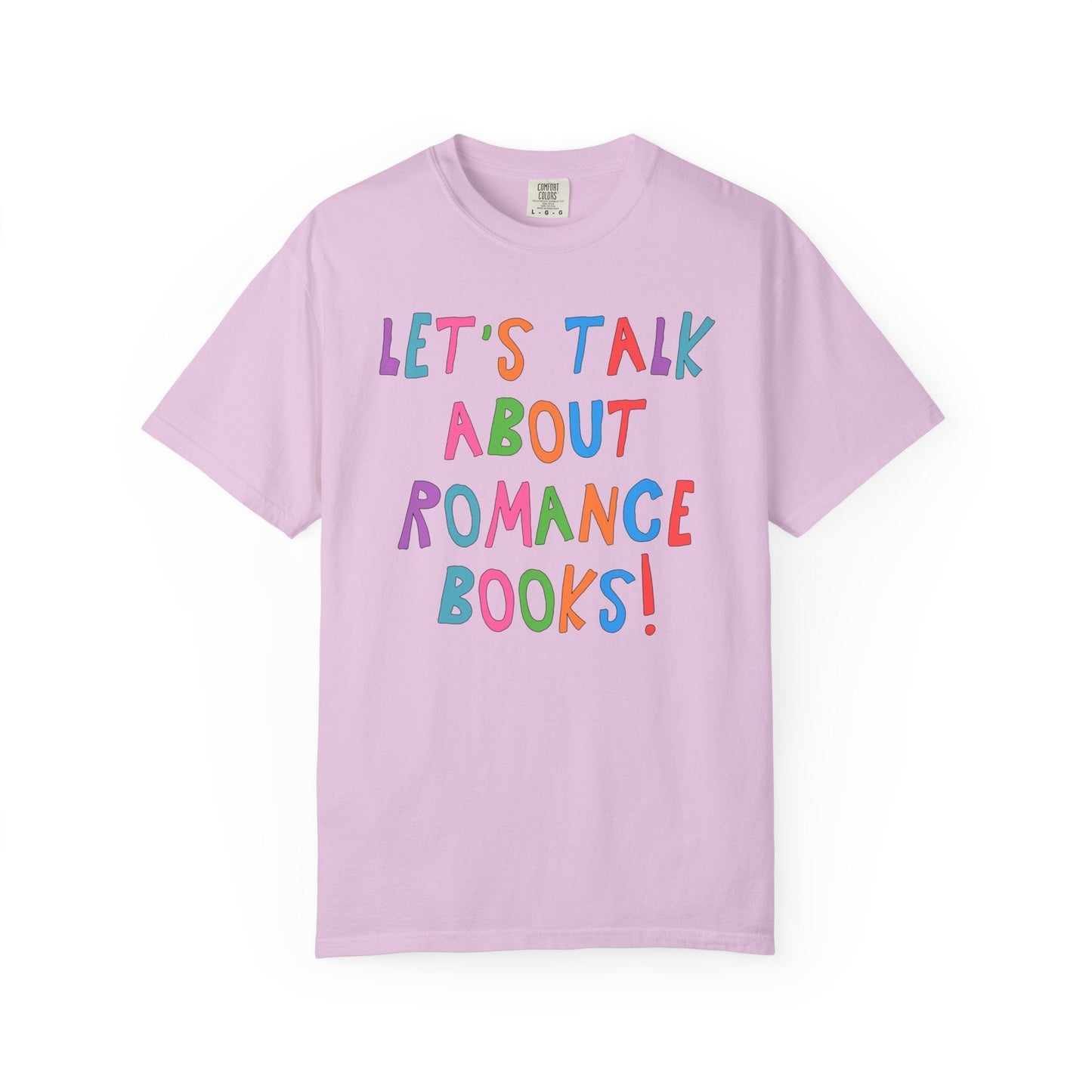 Let's Talk About Romance Books! T-Shirt