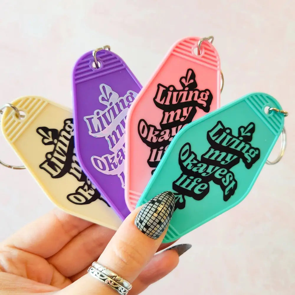 Living My Okayest Life Motel Keychain Keychain
