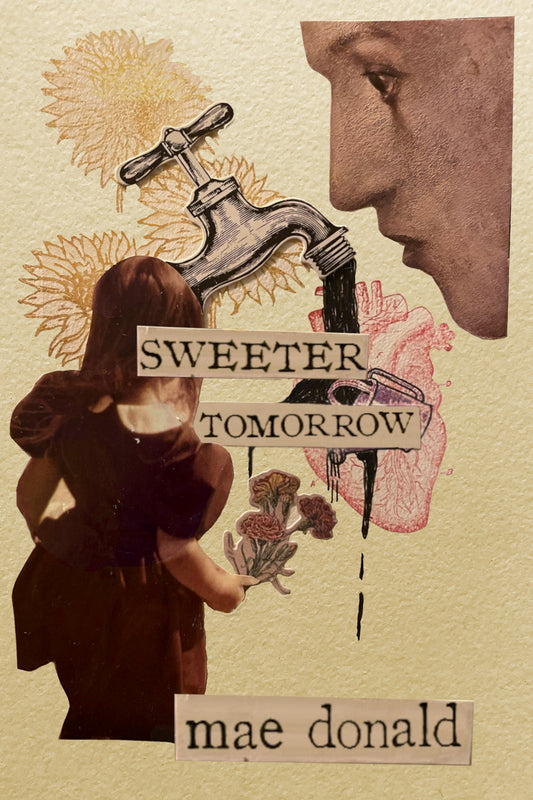 Sweeter Tomorrow, by Mae Donald