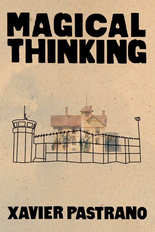Magical Thinking, by Xavier Pastrano