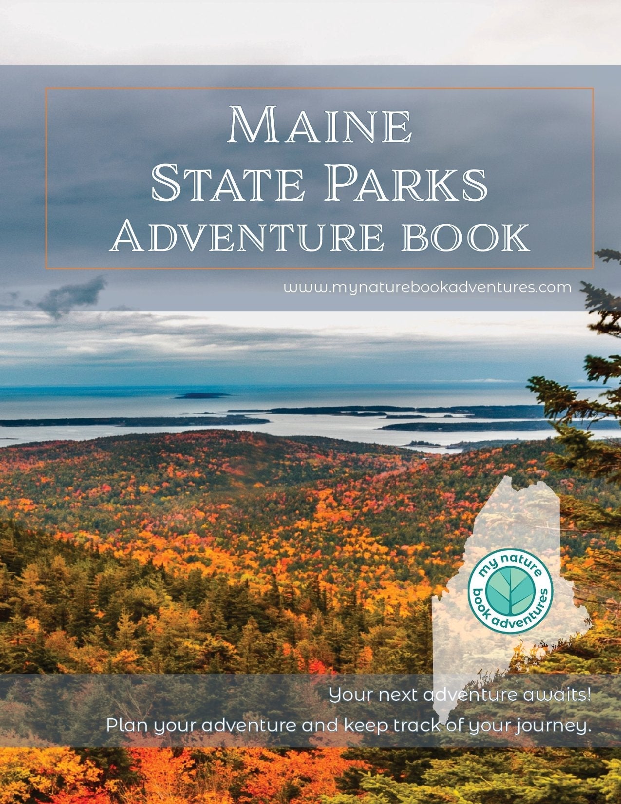 Maine State Parks - Adventure Planning Journal