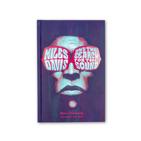 Miles Davis and the Search for the Sound Standard - Hardcover - Book Edition