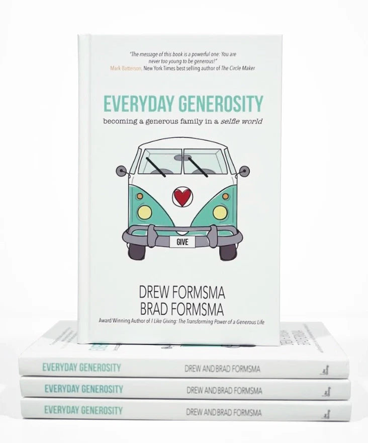 Everyday Generosity: Becoming a Generous Family in a Selfie World