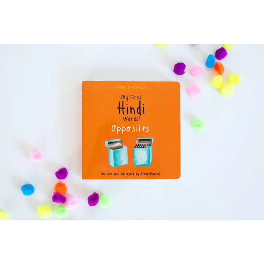 My First Hindi Words! - Opposites (Board Book) - Book