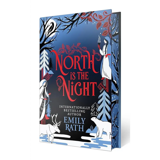 North Is the Night: Deluxe Limited Edition (Tuonela Duet) by Emily Rath - Books