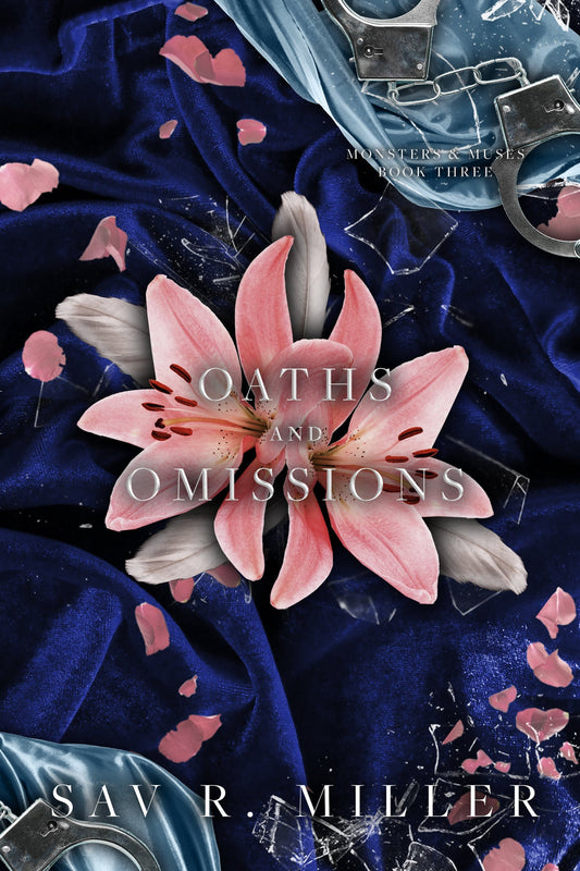 Oaths & Omissions Book 2 (Monsters & Muses Series)