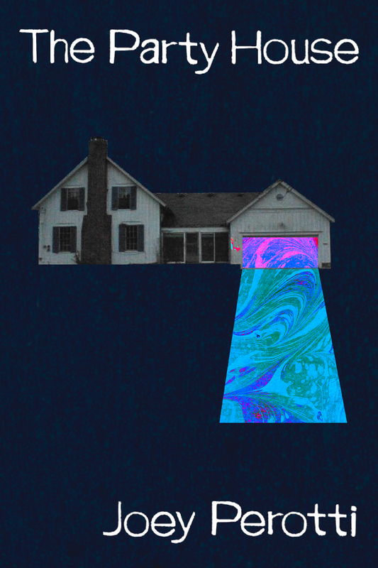 The Party House, by Joey Perotti