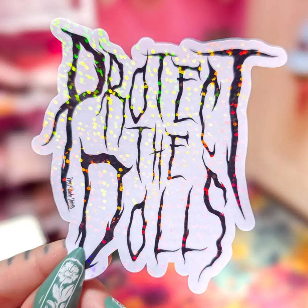 Protect The Dolls Metal Font Sticker 3.1 x 3.2 in. Dots Stickers