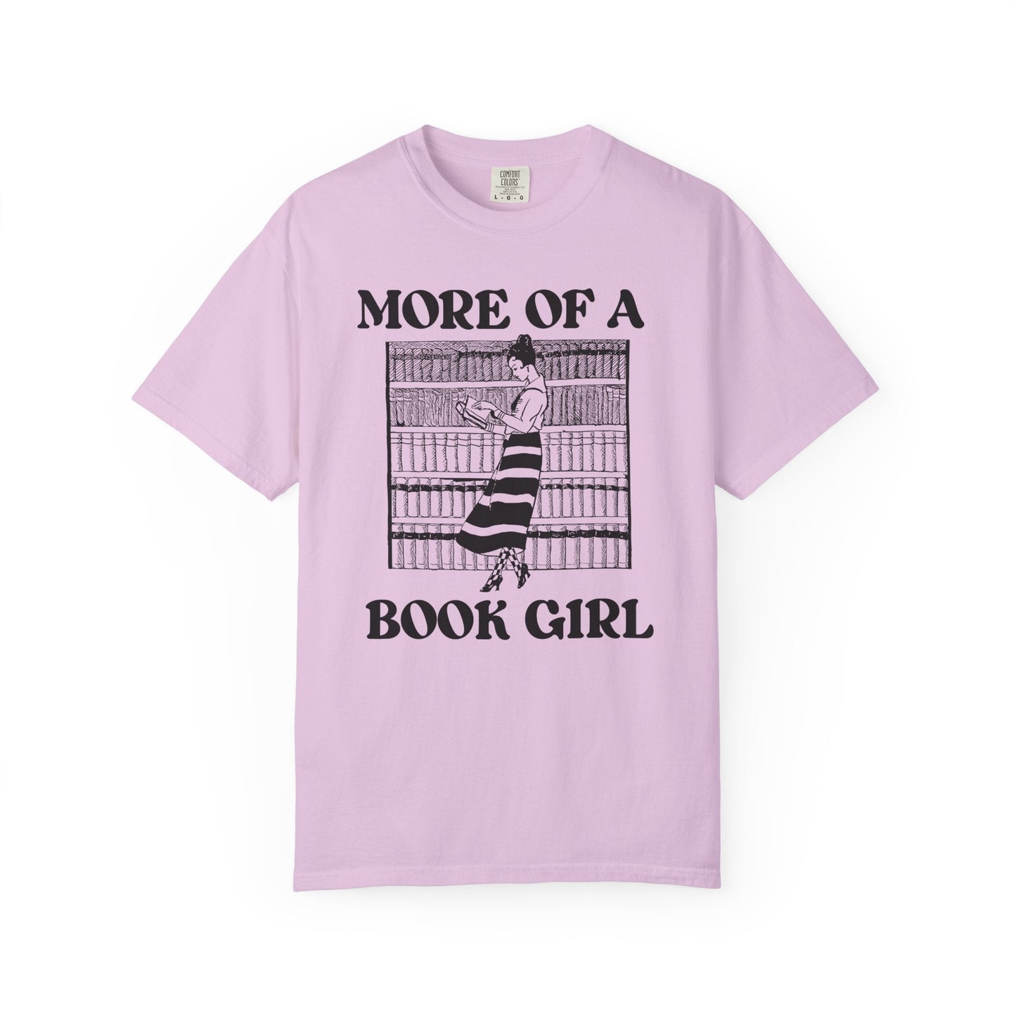 More of a Book Girl Tee Shirt