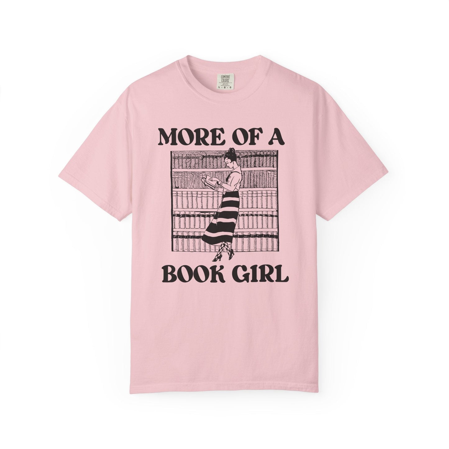 More of a Book Girl Tee Shirt