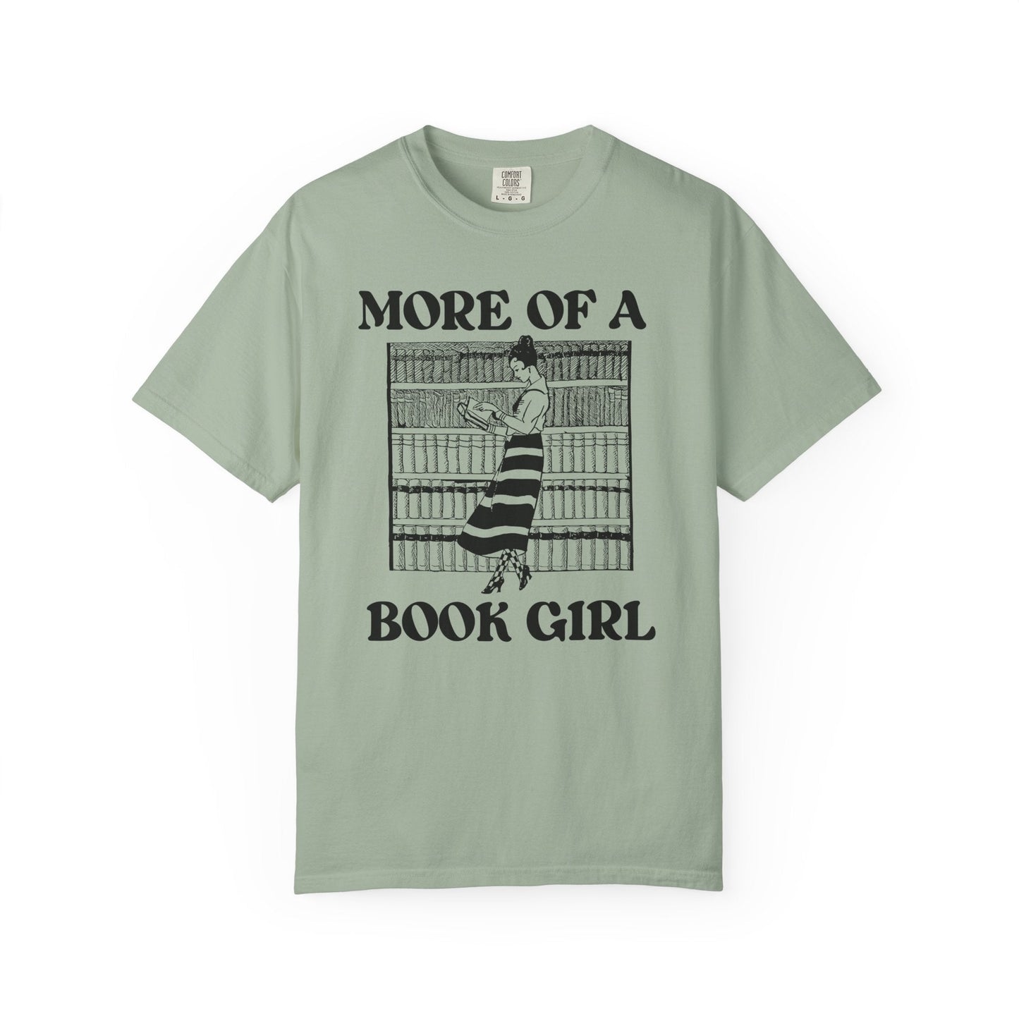 More of a Book Girl Tee Shirt