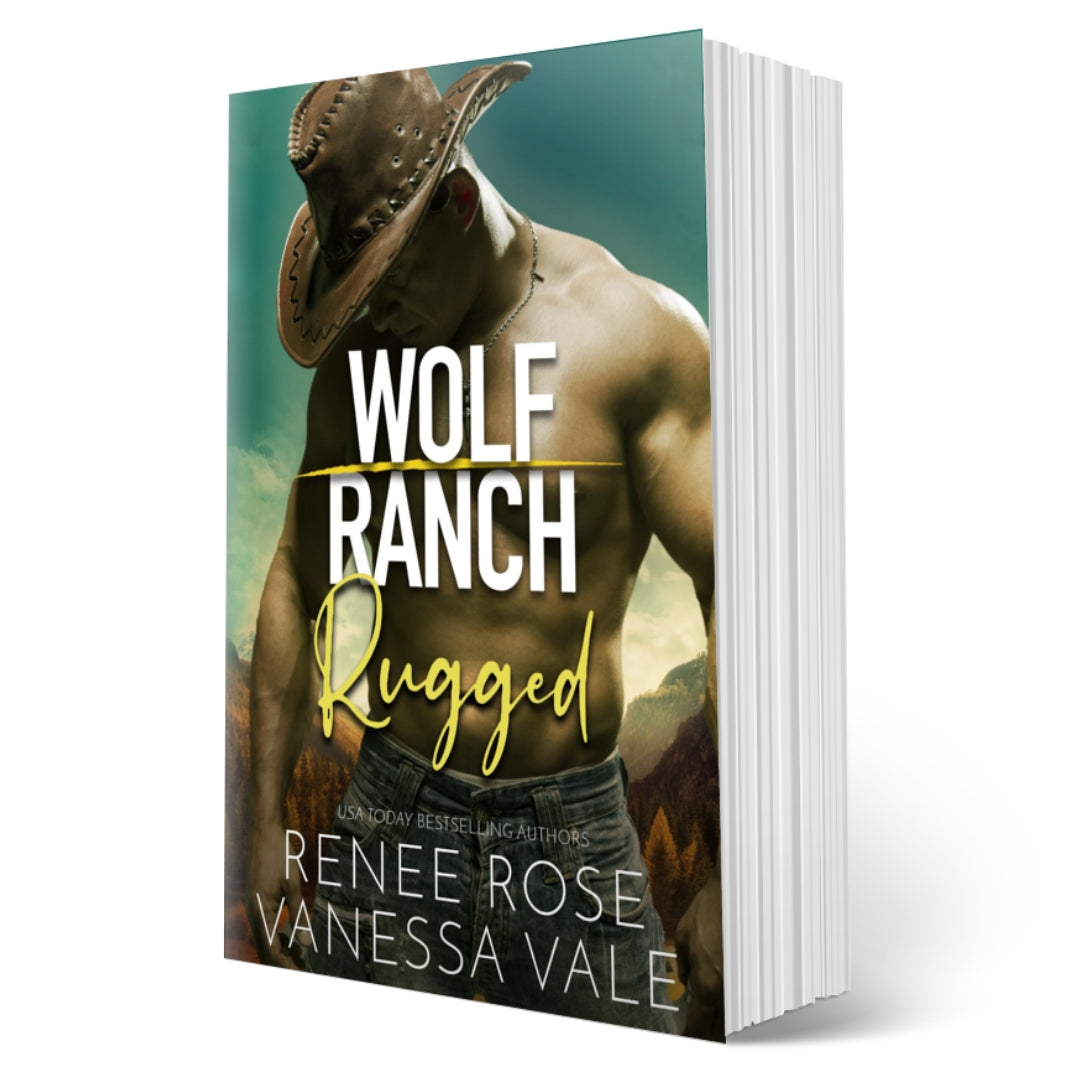Wolf Ranch Book 8: Rugged - SIGNED Paperback