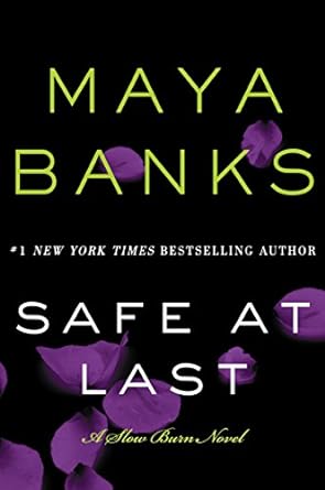 Safe at Last by Maya Banks