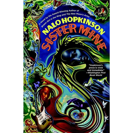 Sister Mine by Nalo Hopkinson - New Book
