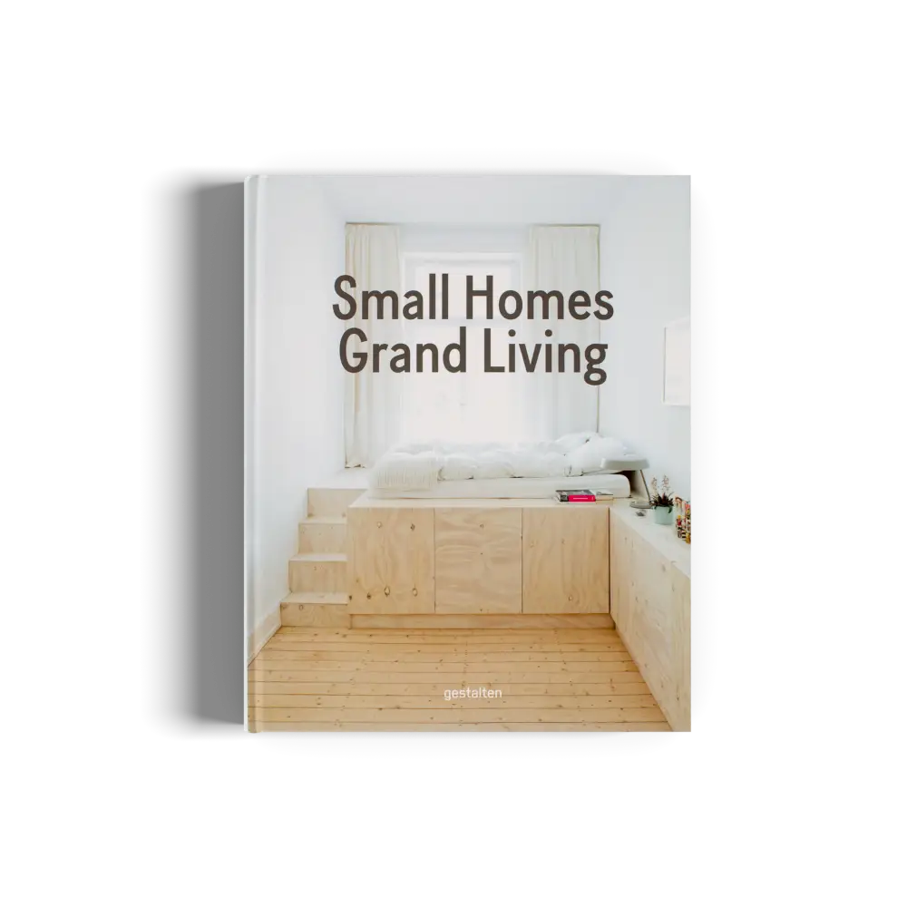Small Homes Grand Living Book