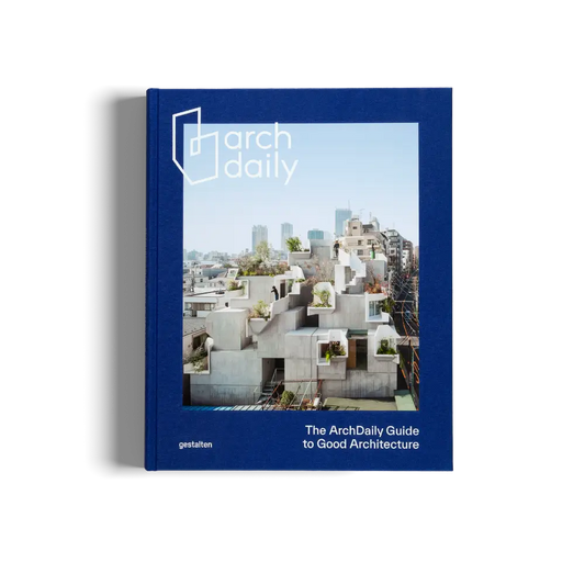 The ArchDaily Guide to Good Architecture (Special Edition) Book