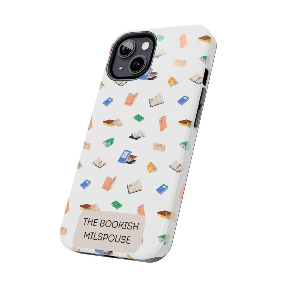 The Bookish Milspouse Tough Phone Cases - Phone Case